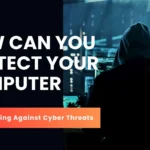 How Can You Protect Your Home Computer